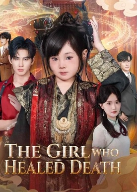 The Girl Who Healed Death